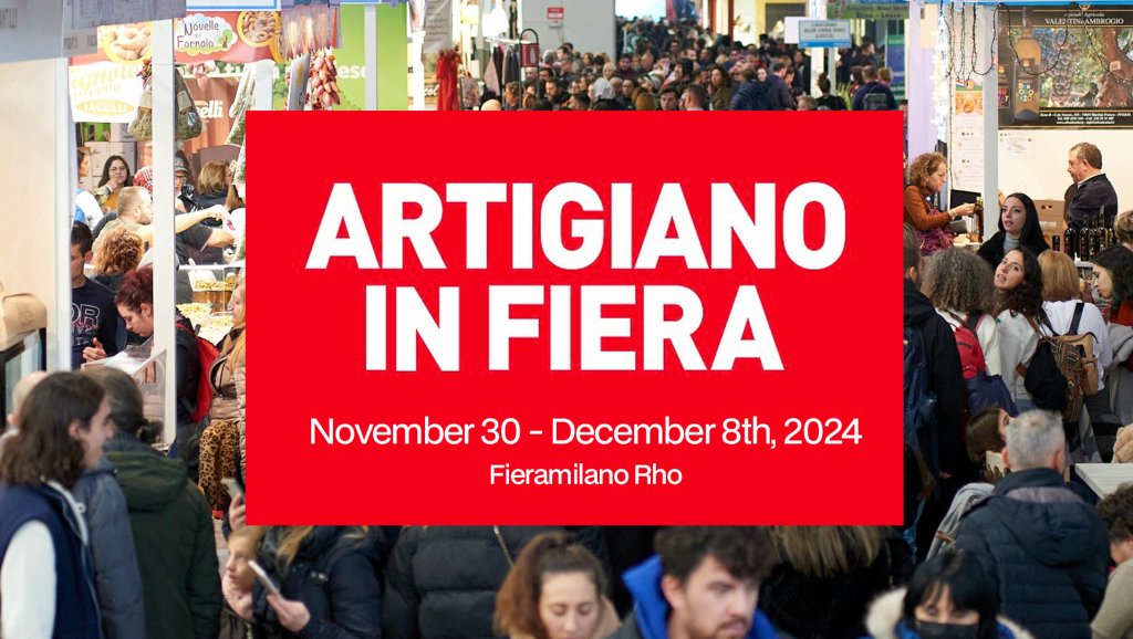 L’Artigiano in Fiera, Fiera Milano, Milano